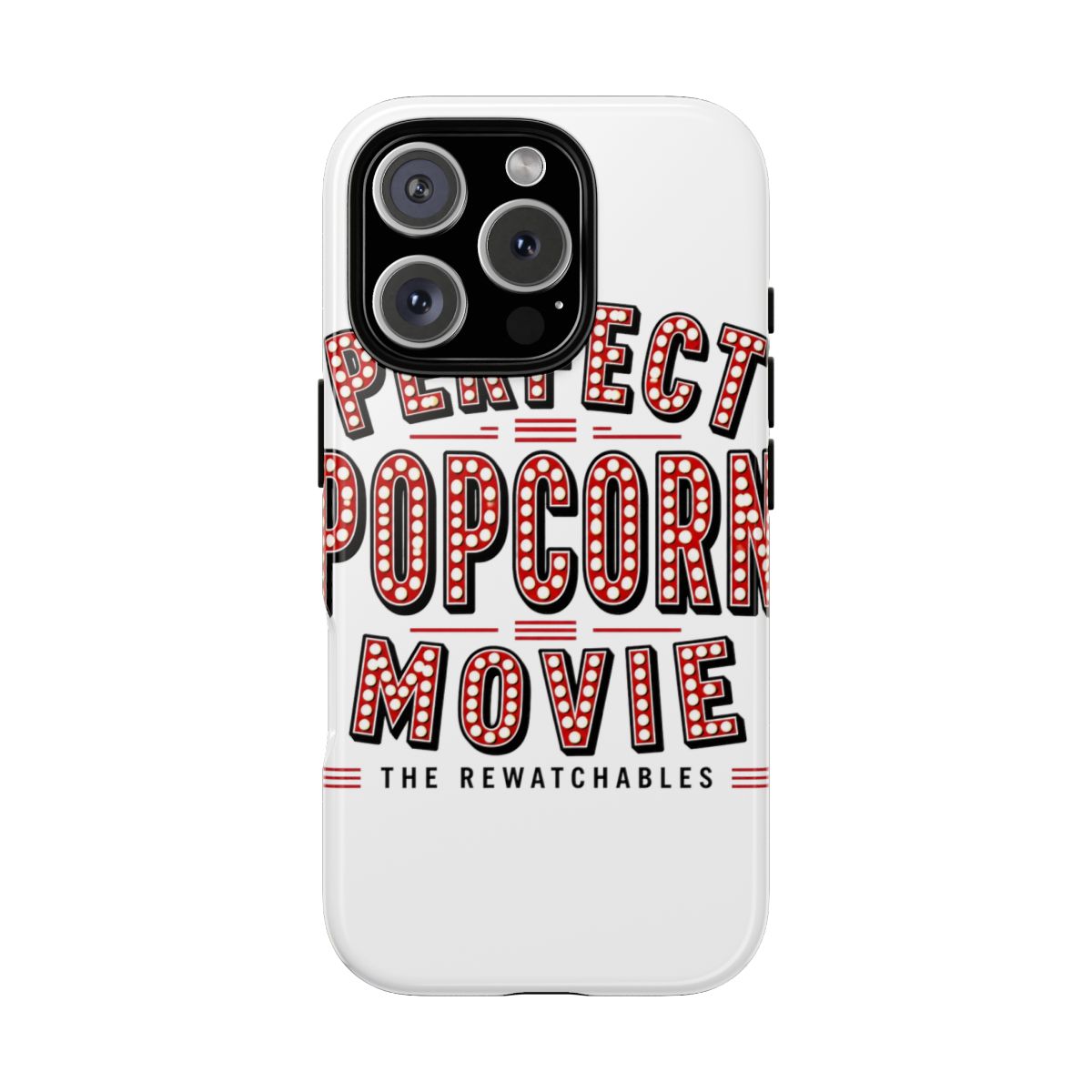 The Rewatchables "Perfect Popcorn Movie" Phone Case - alternate angle 5, merchandise
